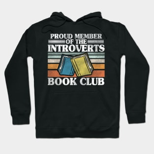 Funny Introvert Book Club Member Introverts Retro Hoodie